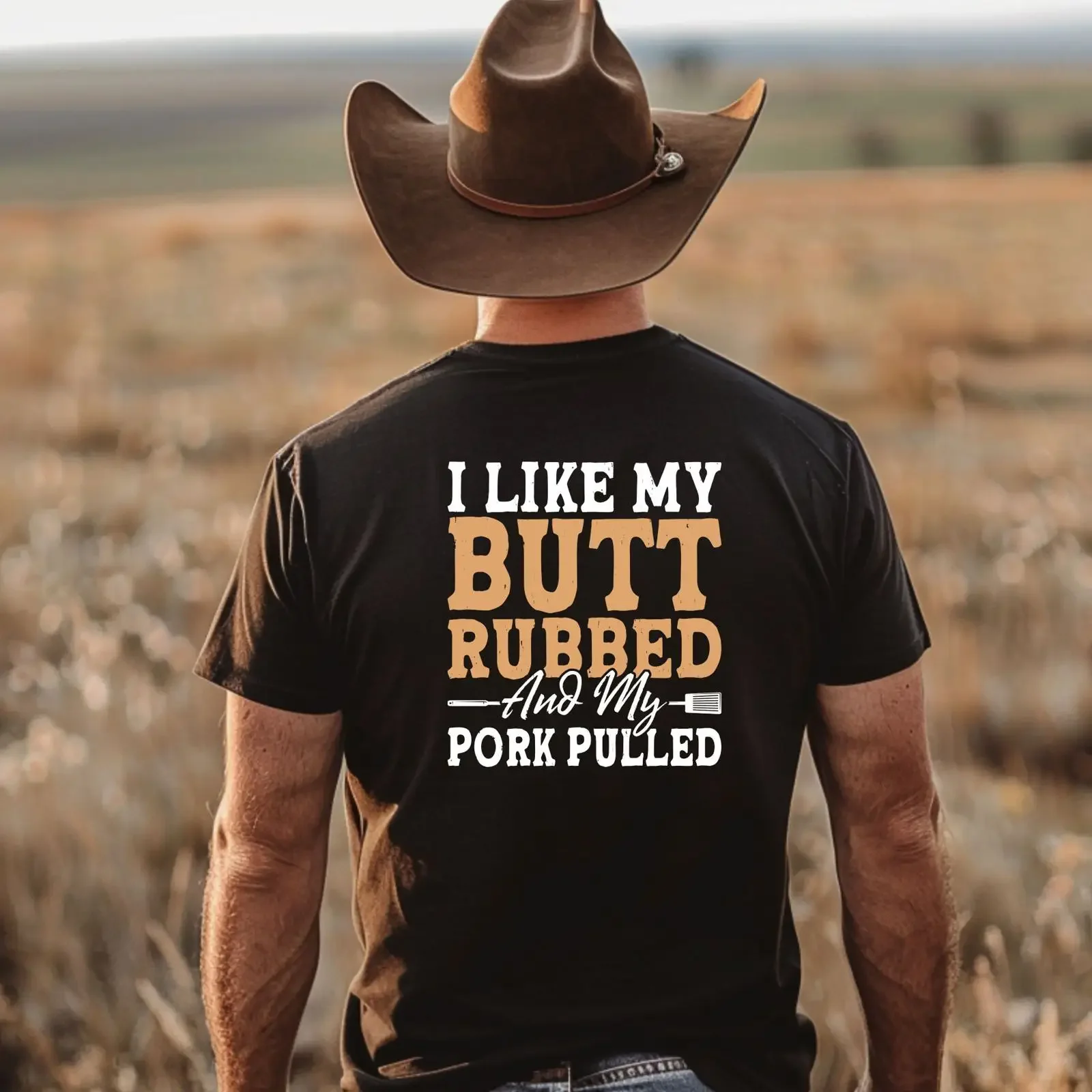 I Like My Butt Rubbed and Pork Pulled T Shirt vintage Washed Unisex fashion Stylish Slightly Casual Breathable Soft streetwear