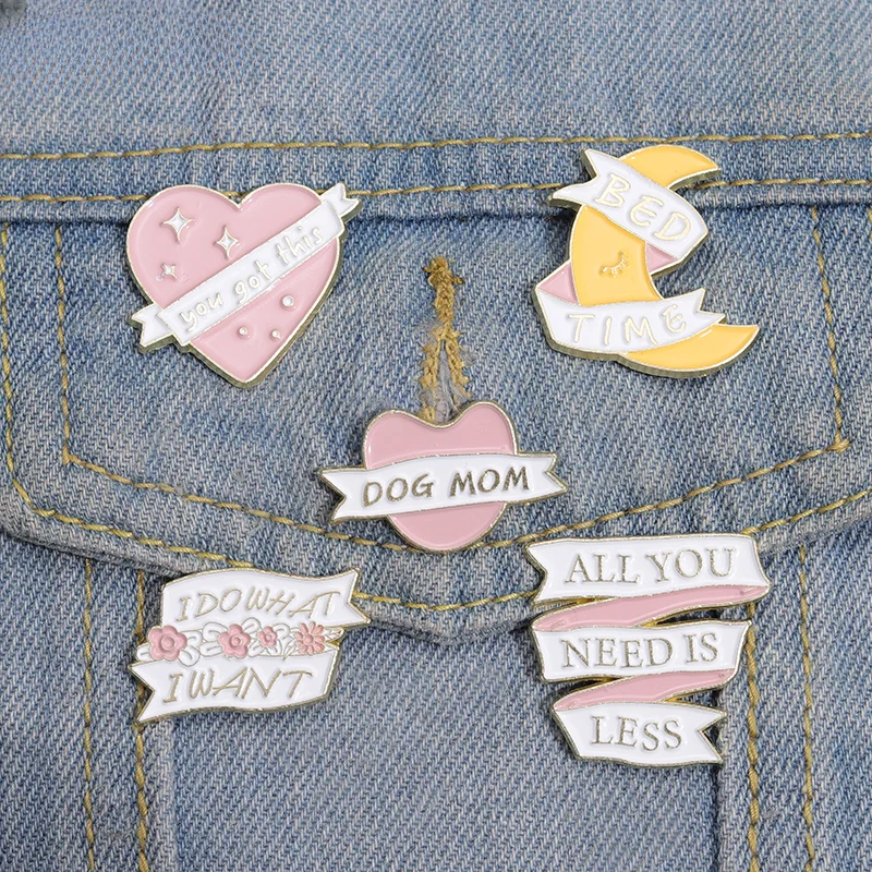 All You Need Is Less Enamel Pins Custom Love Moon Dog Mom Brooches Lapel Badges Funny Slogan Jewelry Gifts Wholesale