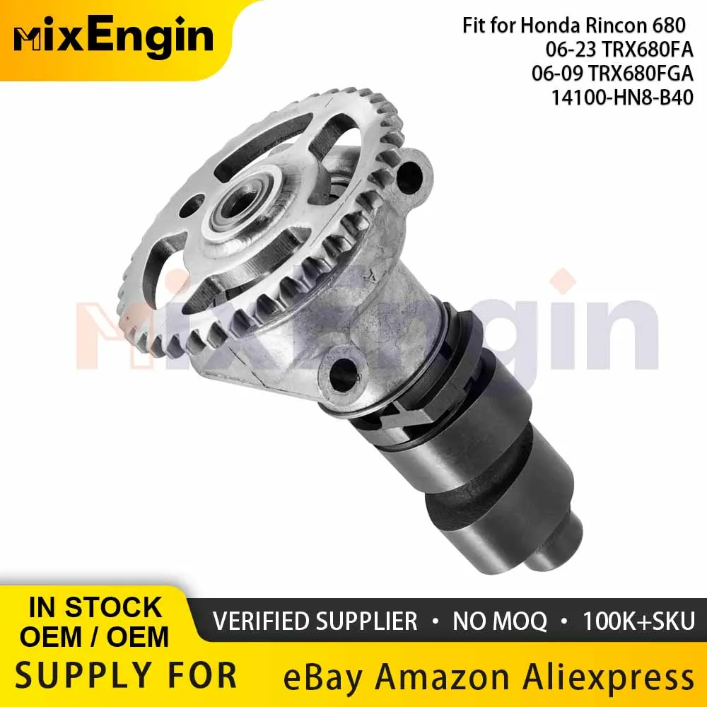 Motorcycle Engine Genuine Camshaft Assembly For 06-23 Honda Rincon 680 TRX680FA FGA  4x4 Fourtrax Rincon GPScape 14100-HN8-B40