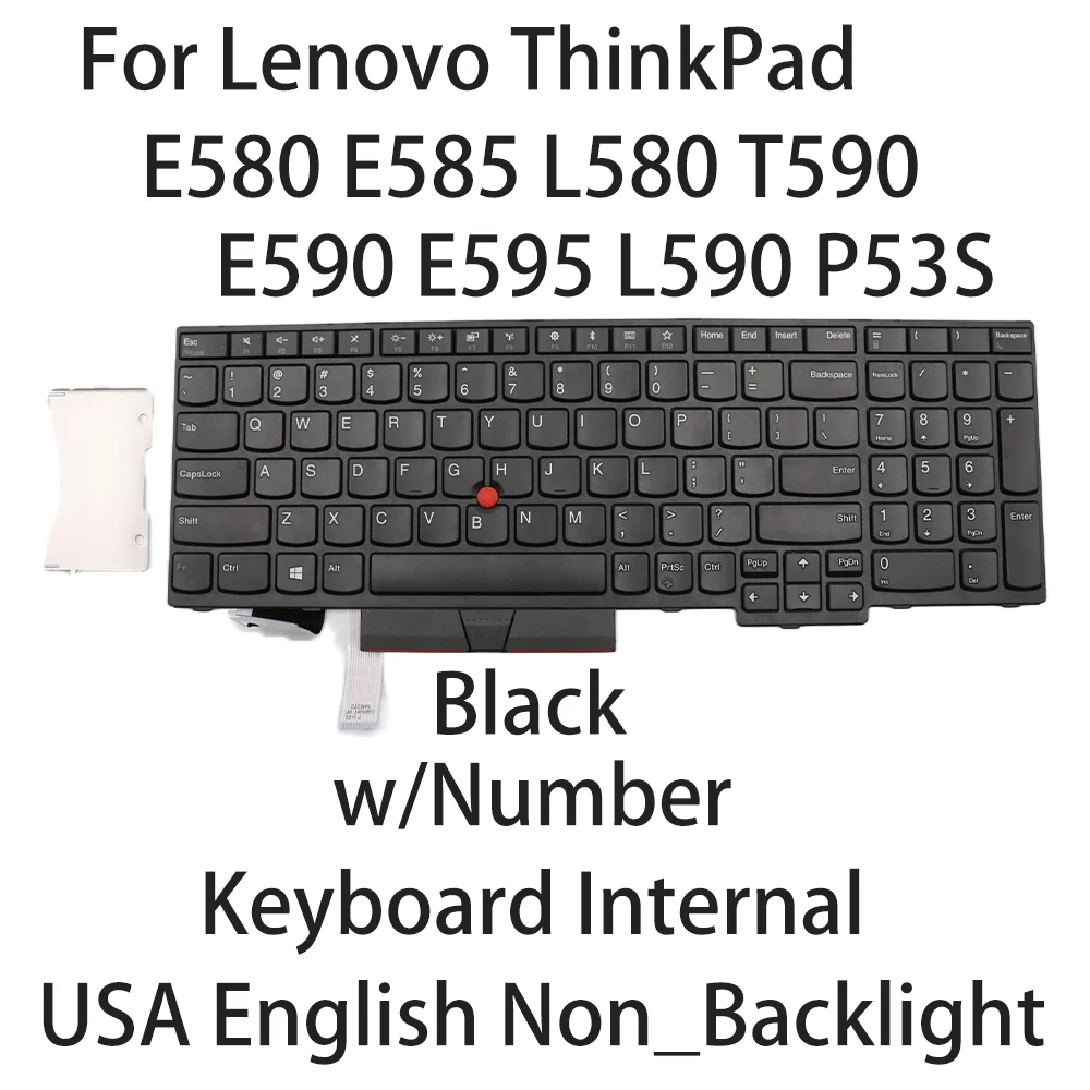 New For Lenovo E580 E585 L580 T590 E590 E595 L590 P53S Laptop keyboard USA English NonBacklight w/Number 01YP640 01YP560 01YP720