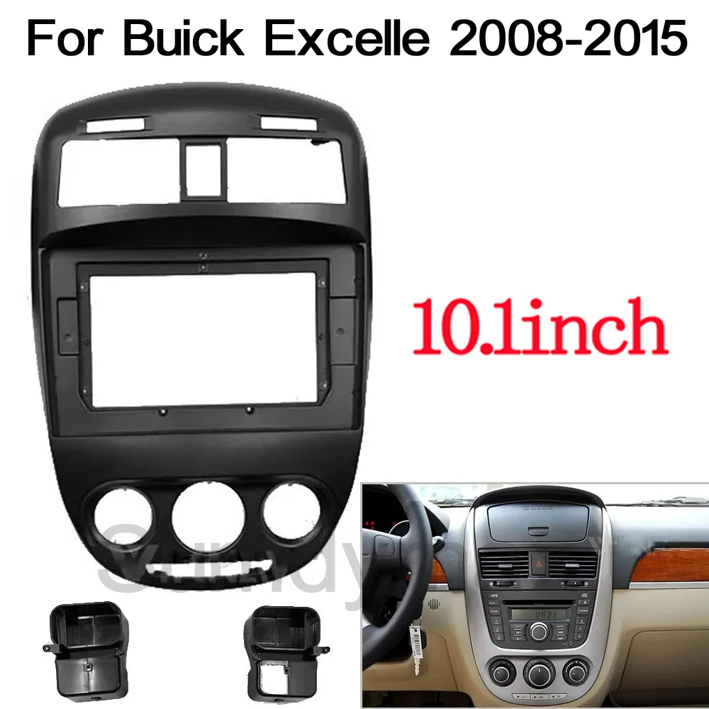 

10.1 inch 2 Din android Car Radio Fascia Frame for Buick Excelle 2008 - 2015 car panel Dash Mount Kit