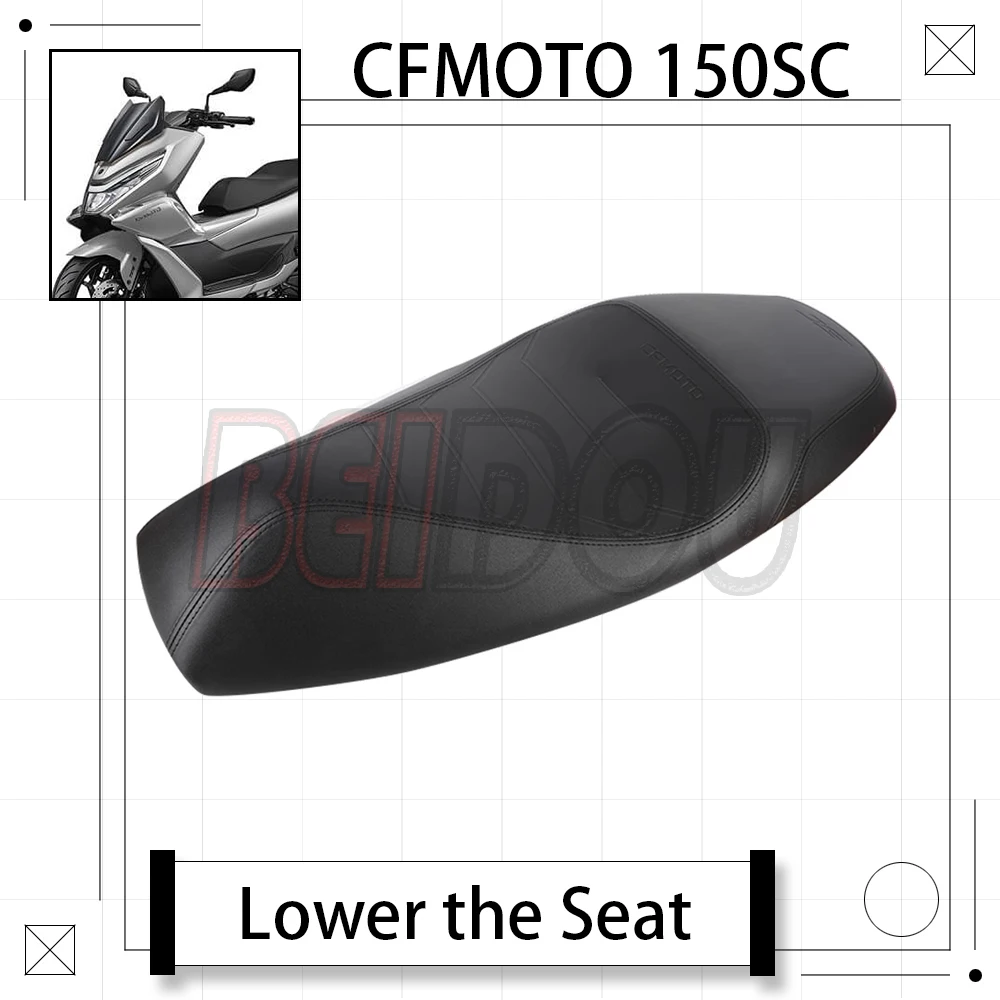 

For CFMOTO 150SC SC150 150 SC Motorcycle Modification Lowering Seat Cushion Seat Bag Assembly Modification Lowering 3CM