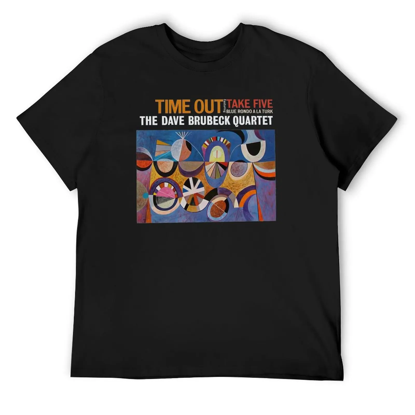 THE DAVE BRUBECK QUARTET Time Out &x27;59 T-Shirt rapper graphic tees sweat boys animal print quick-drying men clothing