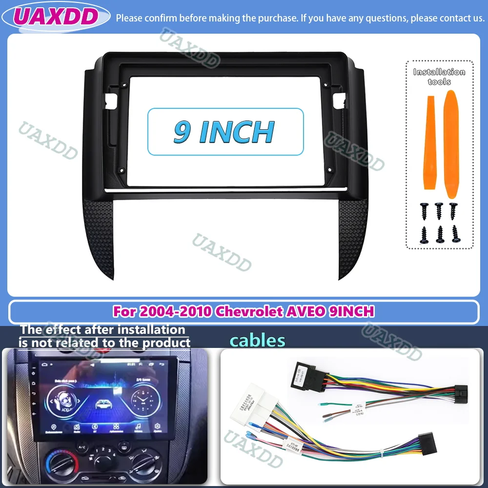 For 2004-2010 Chevrolet AVEO 9INCH autoradio android fascia multimedia cd mp5 video Audio stereo panneau cadre faisceau cables