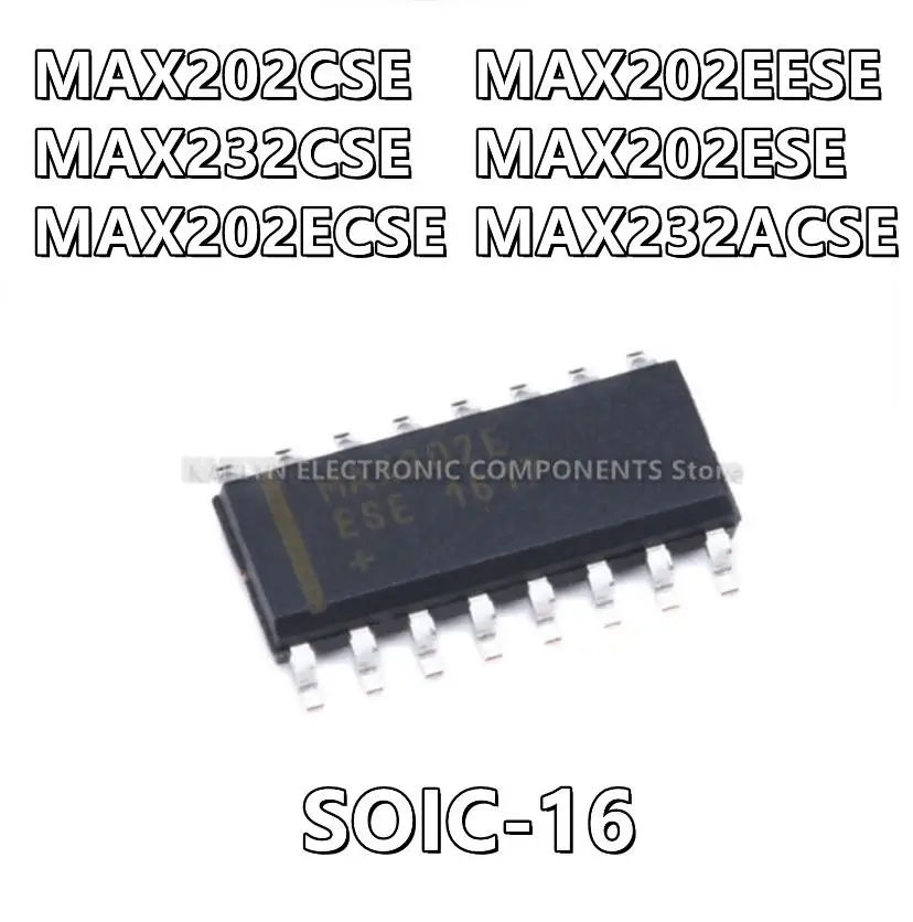 10Pcs/lot MAX202CSE MAX232CSE MAX202ECSE MAX202EESE MAX202ESE MAX202 MAX232ACSE MAX232 SOIC-16