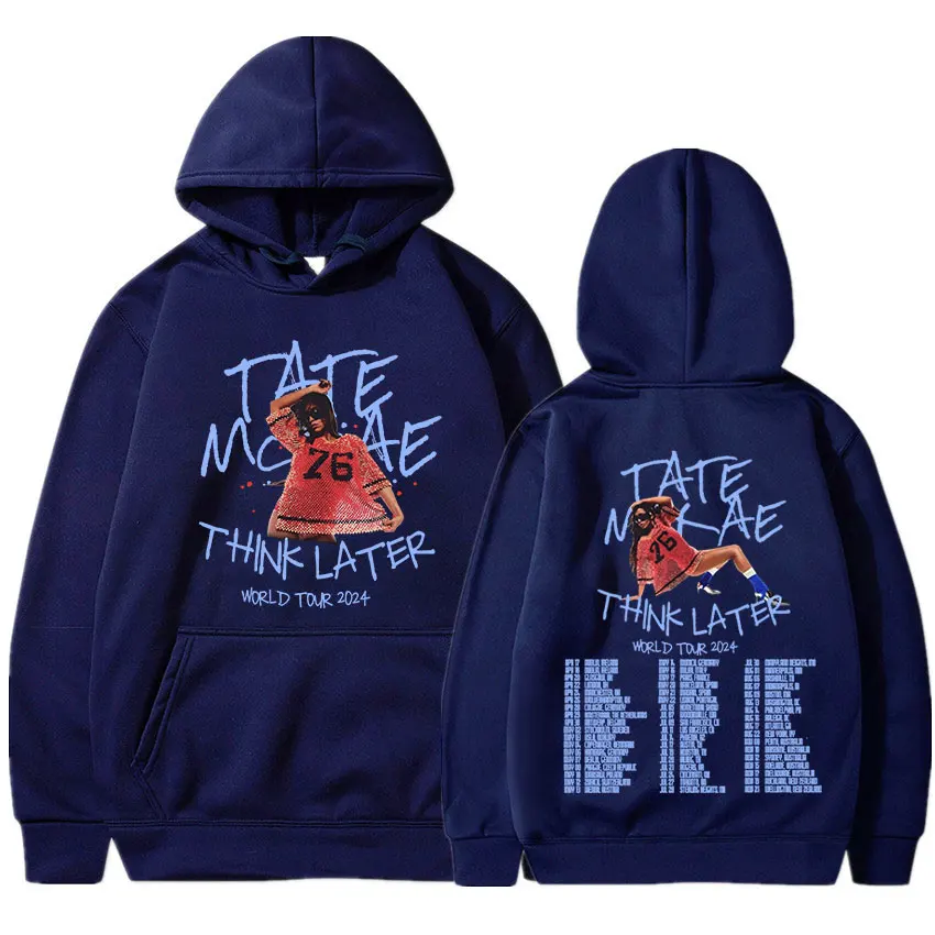 Tate Mcrae The Think Later World Tour 2024 Hoodies Men Clothing Fashion Harajuku Sweatshirts Cotton Casual Long Sleeve Pullovers