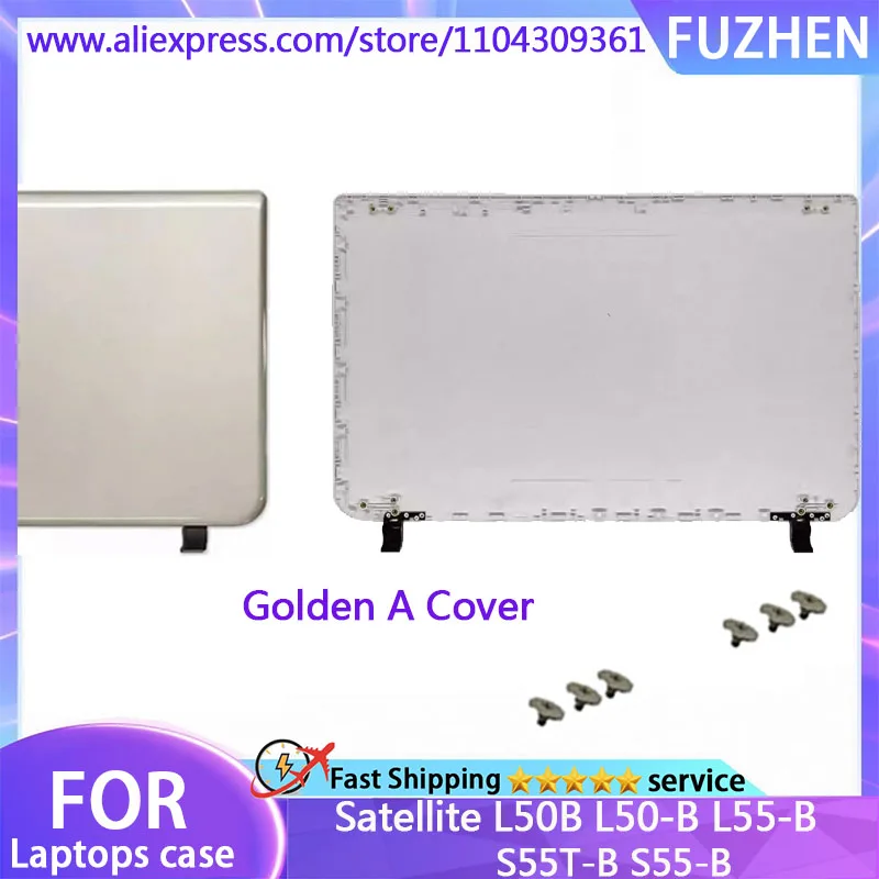 New Cover For Satellite L50B L50-B L55-B S55T-B S55-B LCD Rear Cover/Top Cover/Front Frame/Front Panel/hinges/White, Gold, Black