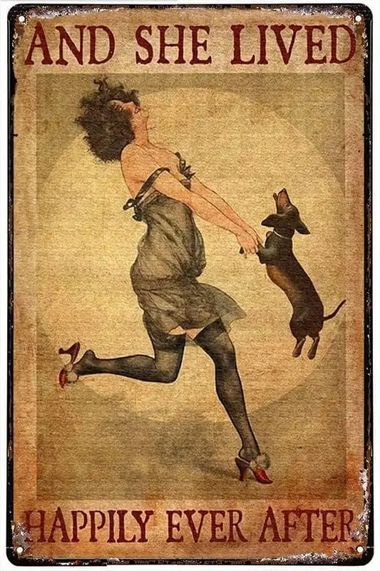 Metal Plate Tin Sign Woman And Dachshund And She Lived Happily Ever After Metal Sign Vintage Retro Rustic Pub Wall Decor Ar sign