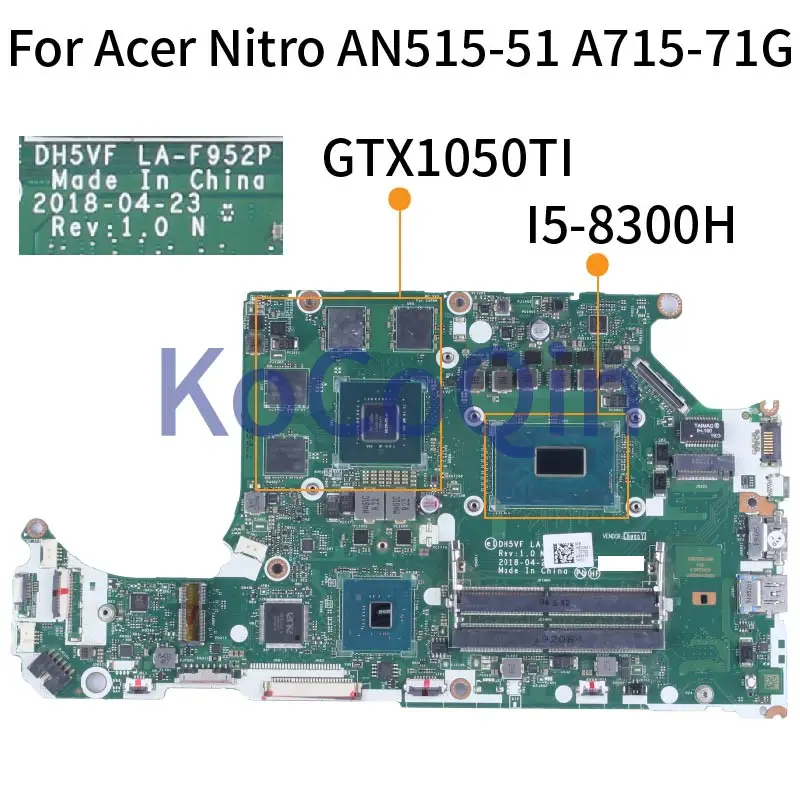 LA-F952P para ACER Nitro AN515-52 AN5-15 A715-71G placa base para portátil DH5VF I5-8300H I7-8750H GTX1050 GTX1050TI placa base para ordenador portátil