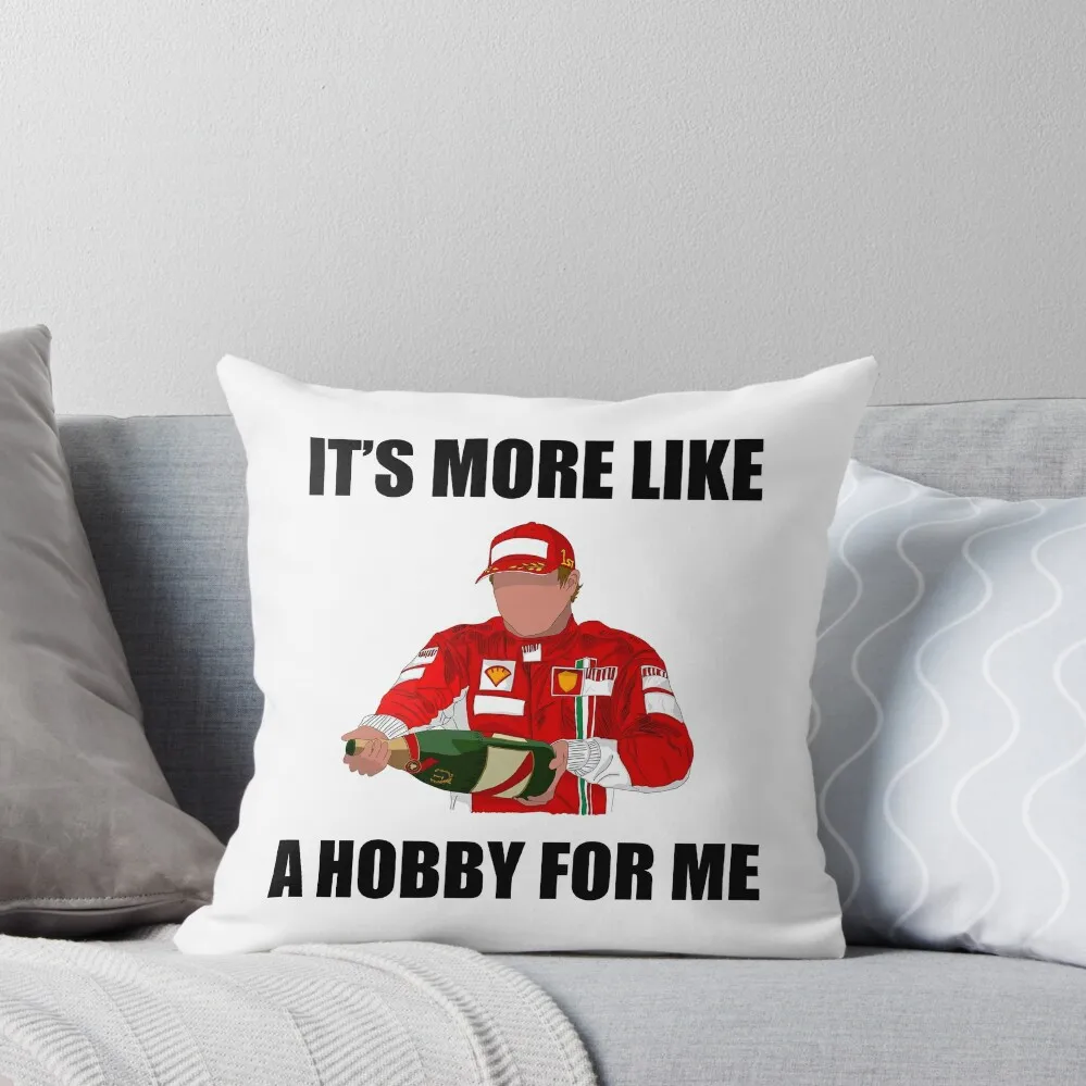 

Kimi Raikkonen F1 Driver saying It’s more like a hobby for me Throw Pillow luxury decor luxury home accessories pillow