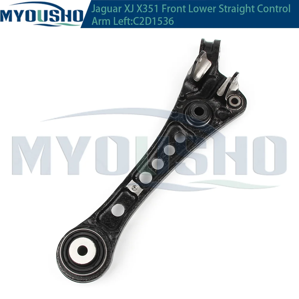 Myousho For Jaguar XJ XJL X351 Front Lower Suspension Straight Control Arm C2D1537 C2D1536 C2D35201 C2D35200