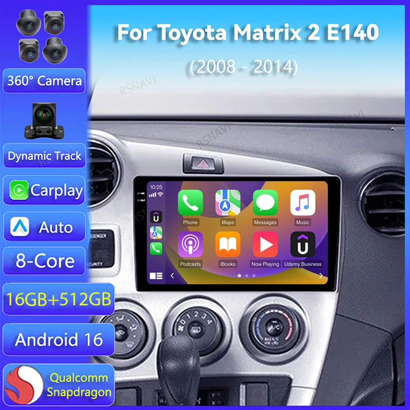 Radio Multimedia para Auto con Pantalla 2K Android 16 Carplay para Toyota Matrix 2 E140 2008 2009 - 2014, Reproductor de Video, Cámara 360, Estéreo