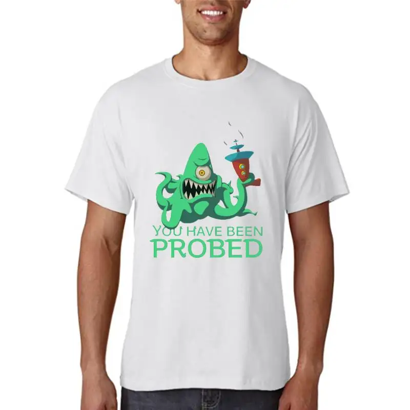 New summer T Shirt YOU HAVE BEEN PROBED T-Shirt Cotton overwatch ofertas Tee Shirt