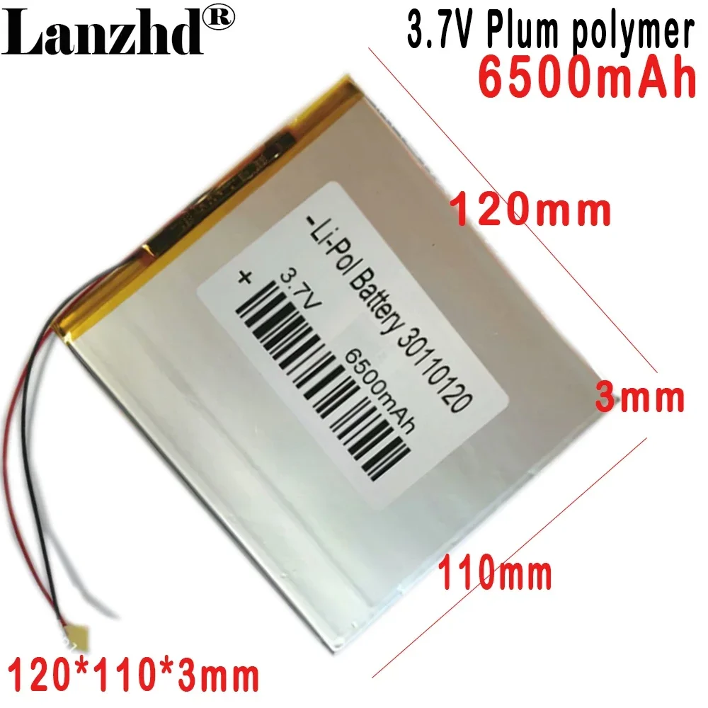 

30110120 3.7V Polymer Lithium Battery 6500MAH For tablet battery engineering equipment Tablet computer 120*110*3mm