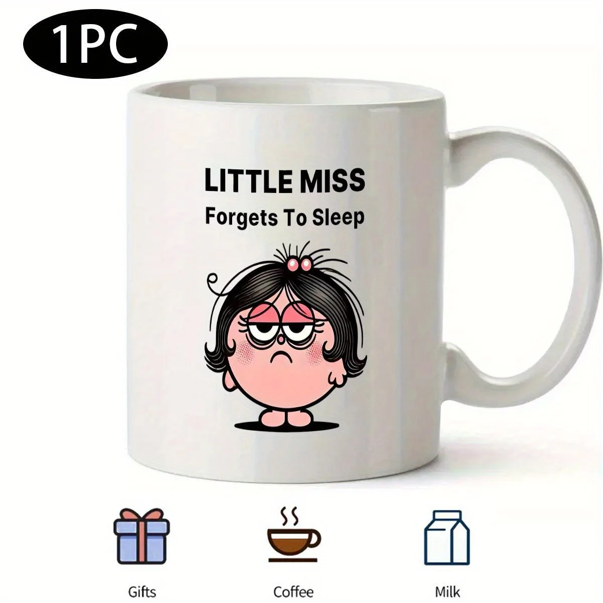 Little Miss Forget to Sleep Themed Ceramic Coffee Mug Tea Cup With Handle, Insulated Coffee Mug Gift for Women Her Teen Girls Be