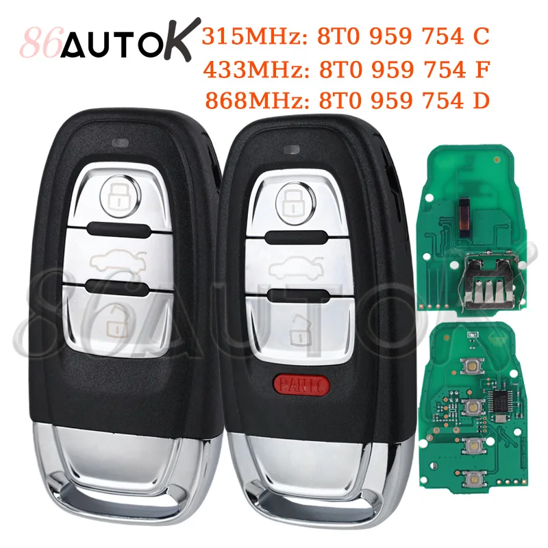 Car Remote Key for Audi RS4 RS5 S4 S5 Q5 A4L A5 A6 A7 A8 315MHz/433MHZ/868MHZ 8T0 959 754C/D/F Smart Car key Semi Keyless