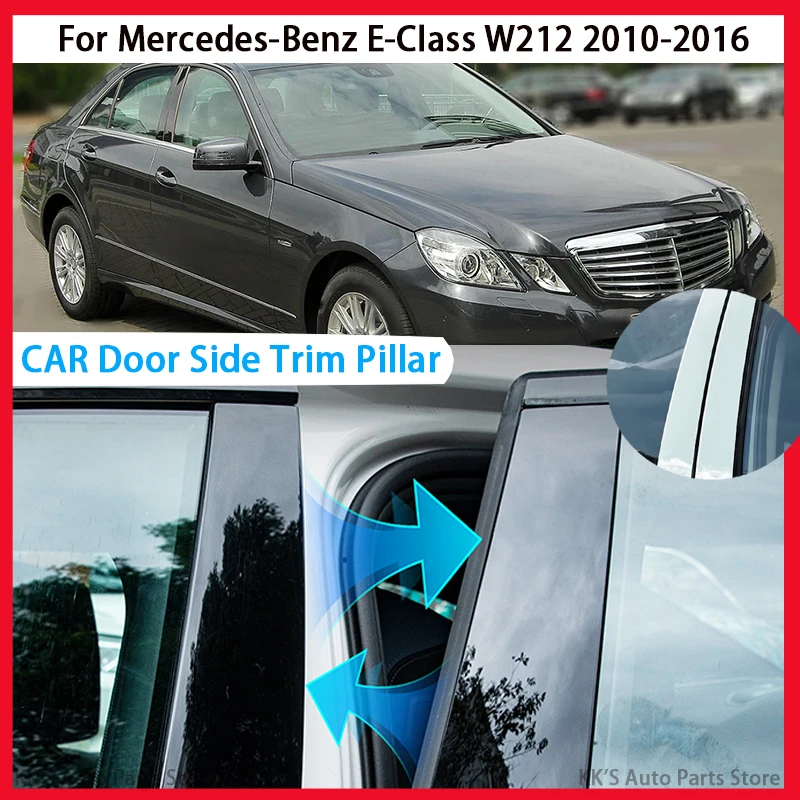 

Fit For Mercedes-Benz E-Class W212 2010 2011 2012 2013 2014 2015 2016 Glossy Black Pillar Posts Door Window Sticker Cover