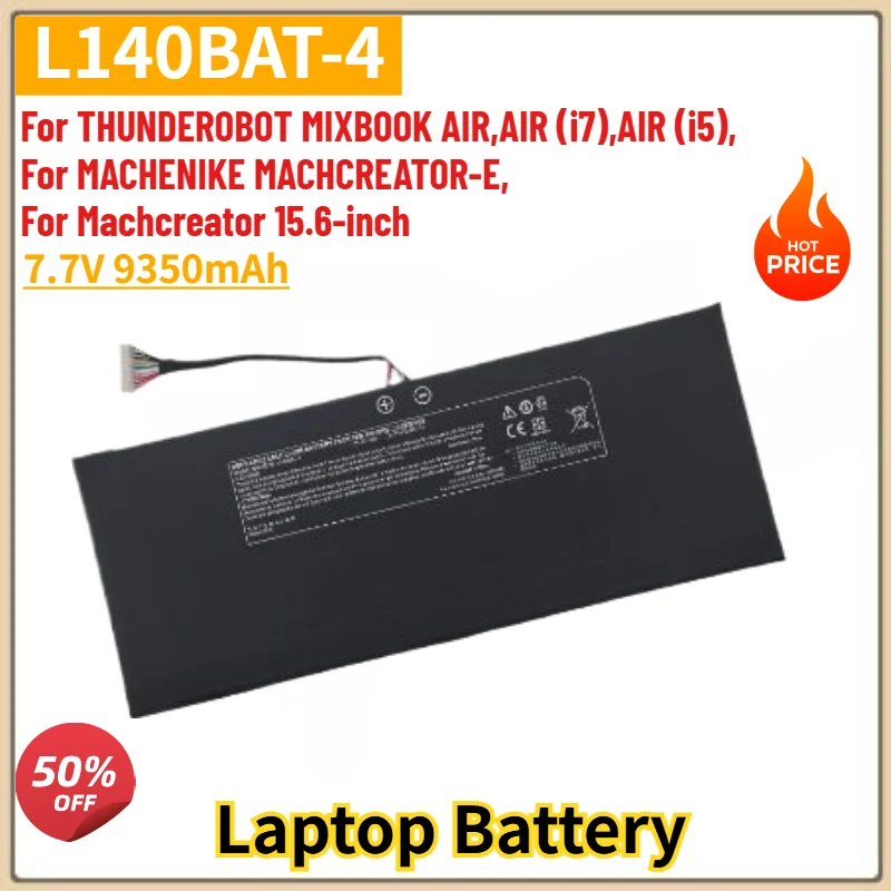 L140BAT-4 Laptop Battery 9350mAh for THUNDEROBOT MIXBOOK AIR,AIR (i7),AIR (i5),MACHENIKE MACHCREATOR-E,Machcreator 15.6-inch