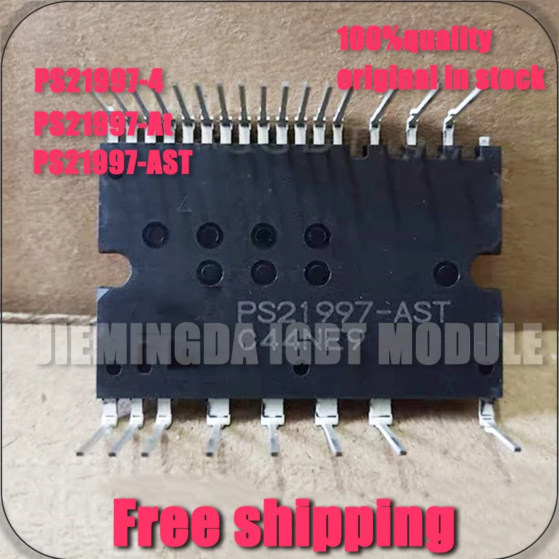 

PS21997-AST PS21997-AT PS21997-4 NEW MODULE