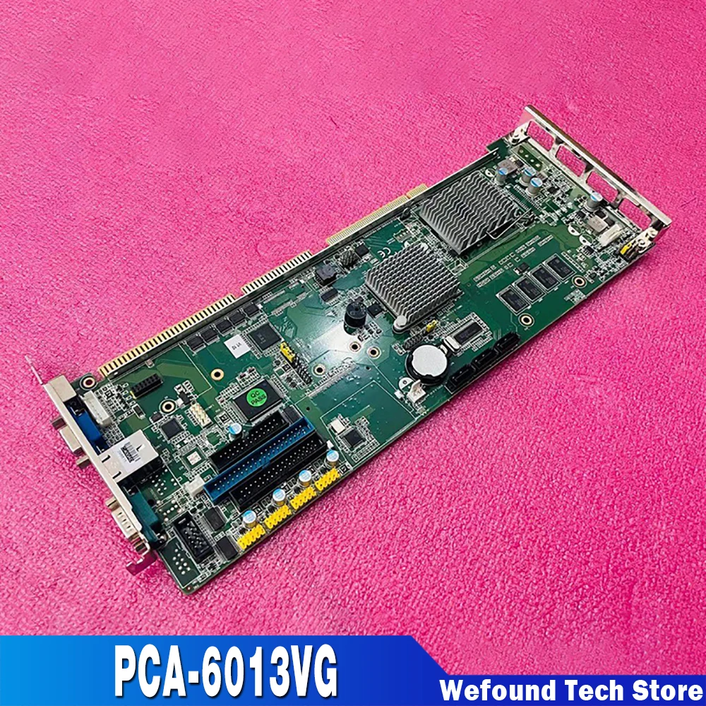 

Original For Advantech PCA-6013 REV.A1 Full-length Card Industrial Motherboard Perfect Tested PCA-6013VG