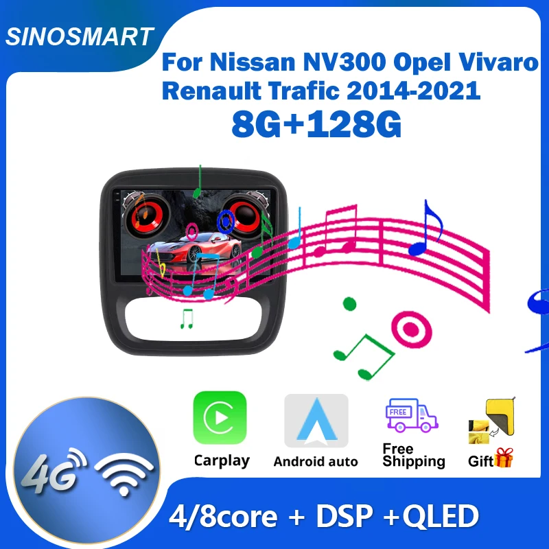 Sinosmart for Nissan NV300 Opel Vivaro Renault Trafic 2014-2021 Car GPS Navigation Radio Auto Radio QLED Screen 8 Core,DSP