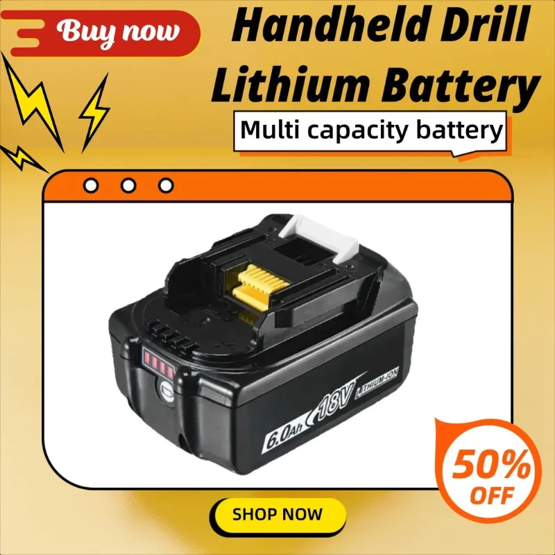

18V Multi capacity battery For Makita BL1830 BL1860B Handheld Drill Lithium Battery