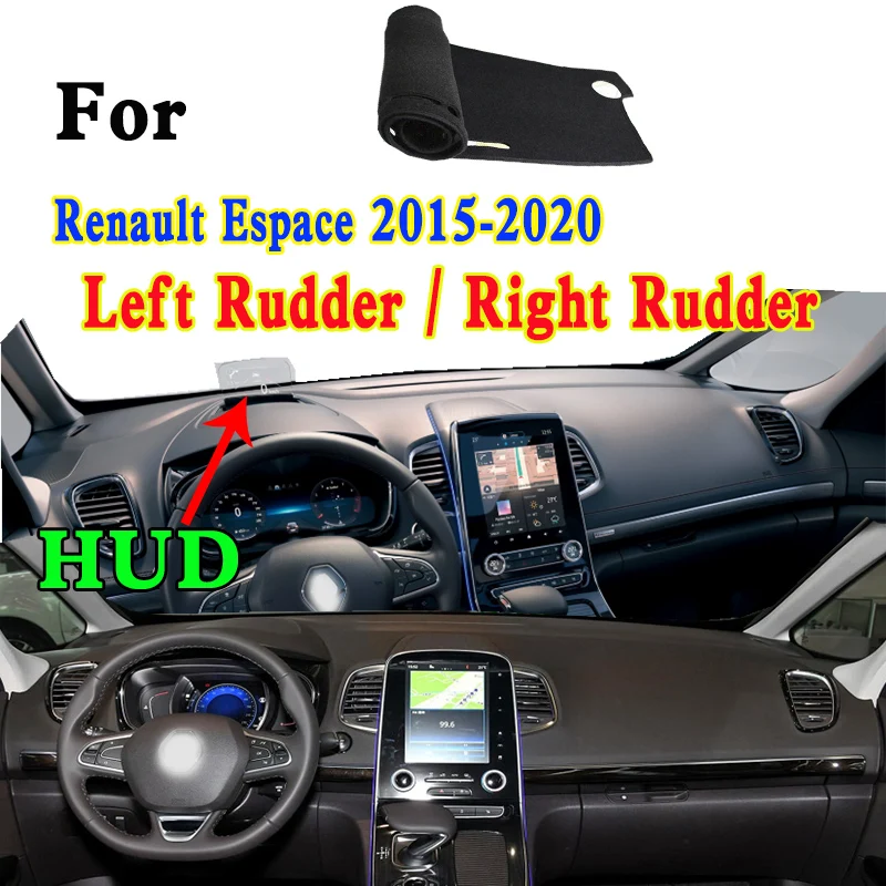 

For 2015-2020 Renault Espace TCe 300 Dashmat Dashboard Cover Instrument Panel Insulation Sunscreen Protective Pad Ornaments