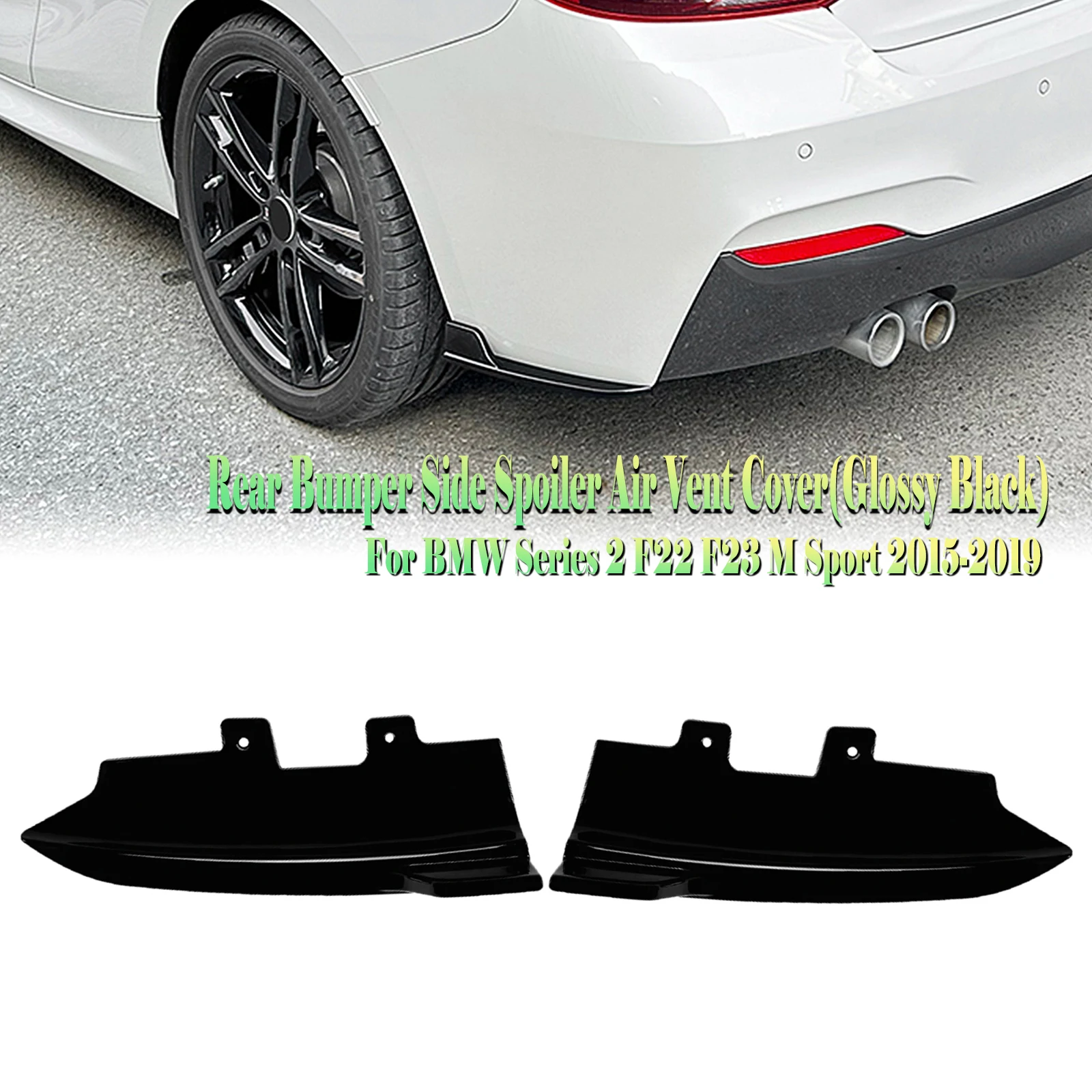 

For BMW 2 Series F22 F23 M Sport 2015-2019 Rear Bumper Side Spoiler Air Vent Cover Carbon Fiber Look/Gloss Black Lower Splitter