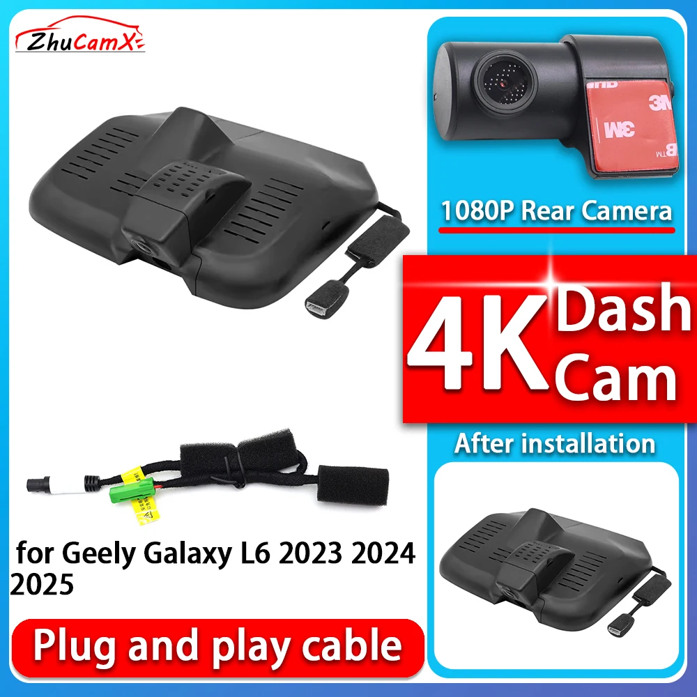 4K 2160P Car Camera Plug and Play Dash Cam Video Night Vision For Geely Galaxy L6 2023 2024 2025