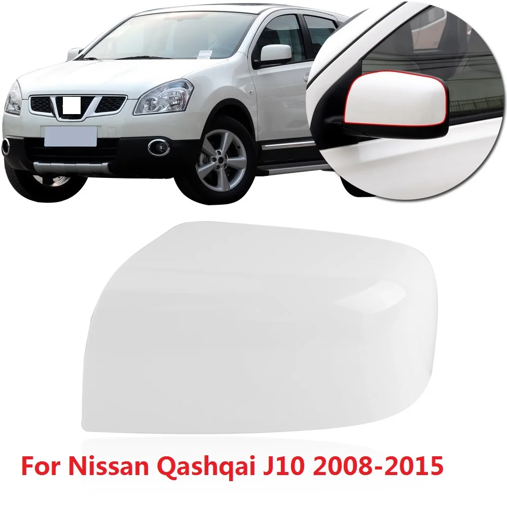 CAPQX For Nissan Qashqai J10 2008-2015 Outside rearview Mirror Cover Rear View Mirror Lid Cap Shell Base Color (No paint color)