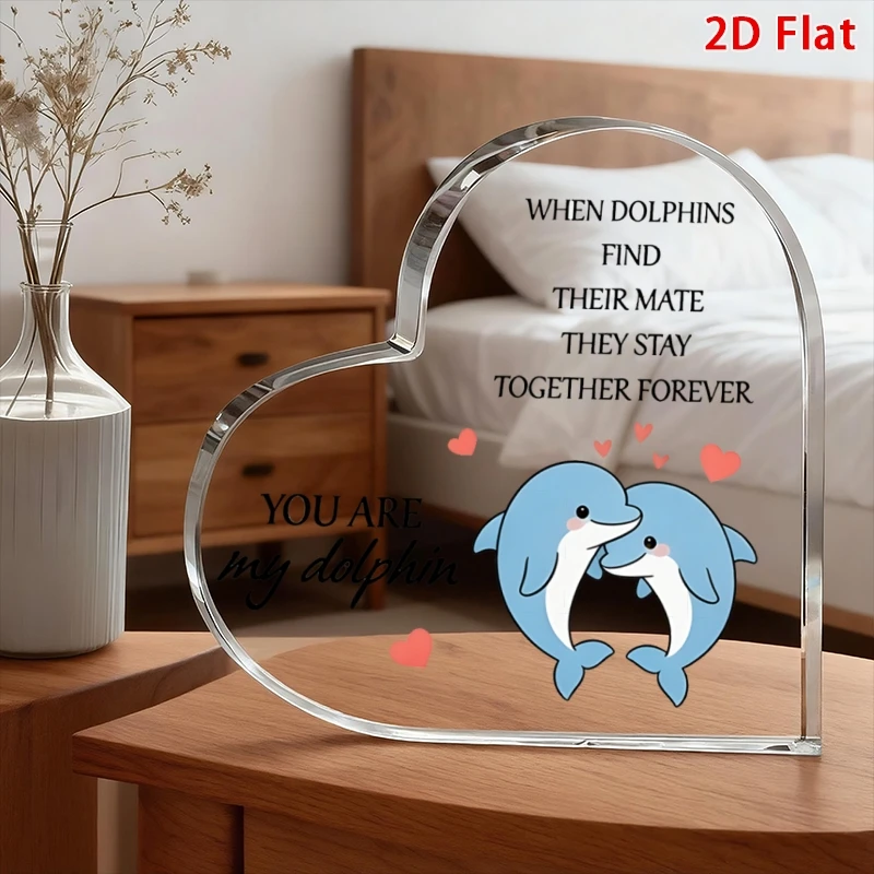 Dolphin Soulmate Heart Acrylic Stand, Cartoon Dolphin With Hearts Love Quote Keepsake Gift When Dolphins Find Their Mate Clear Heart Acrylic Sign, Sweet Couple Tabletop Ornament
