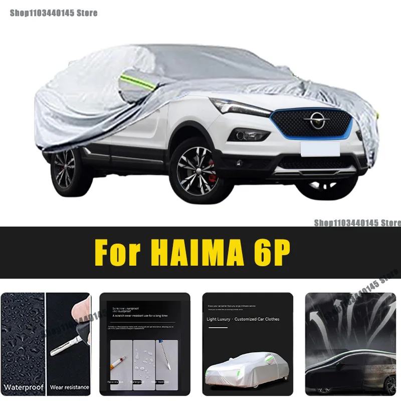 

Full Car Covers Outdoor Sun UV Protection Dust Rain Snow Oxford cover Protective For HAIMA 6P Accessories