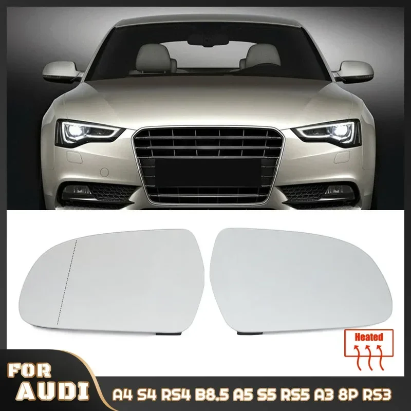 Spiegelbeheiztes Seitenspiegelglas Rückspiegelobjektiv für Audi A4 S4 RS4 B8.5 2011-16, A5 S5 RS5 B8.5 10-16, A3 8P RS3