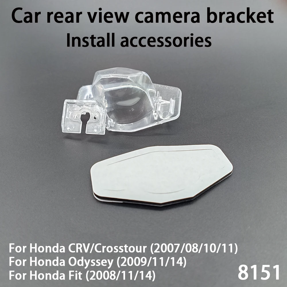 Car Rear View Camera Installation Bracket For Honda CRV/Crosstour(2007/08/10/11) Odyssey(2009/11/14) Fit(2008/11/14