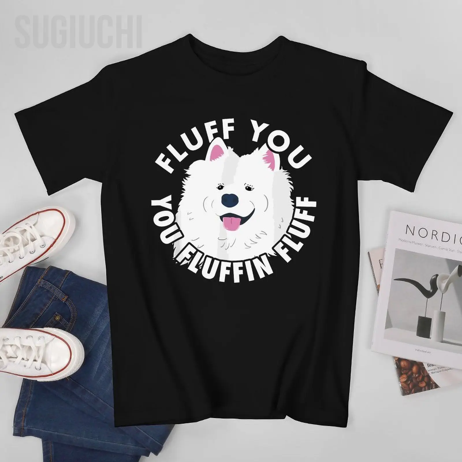 Unisex Men Fluff You Fluffin I Funny Samoyed Saying Dogs Dad Tshirt Tees T Shirts Women Boys 100% Cotton T-Shirt