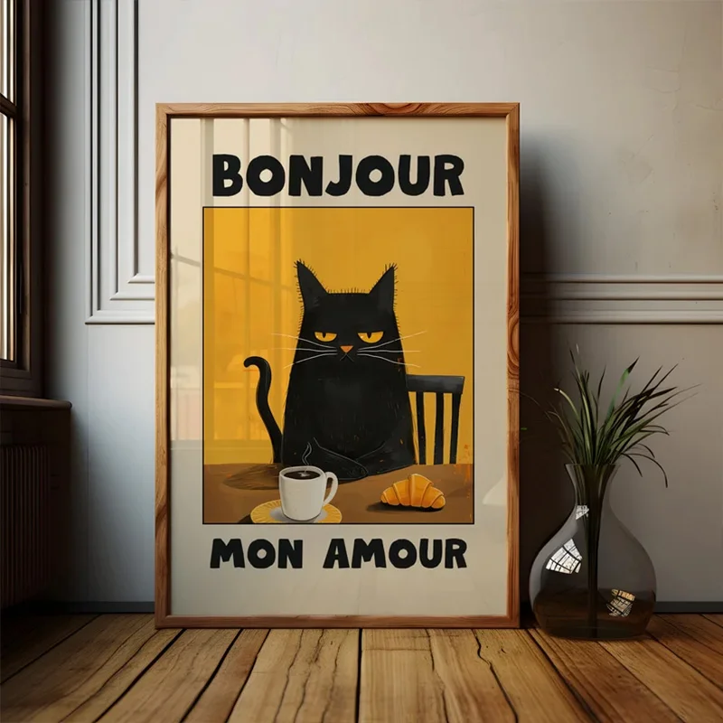 Retro Sassy Black Cat Coffee Poster Bonjour Mon Amour Wandkunstdruck Dekoration Gemälde Zuhause Küche Esszimmer Café Dekor
