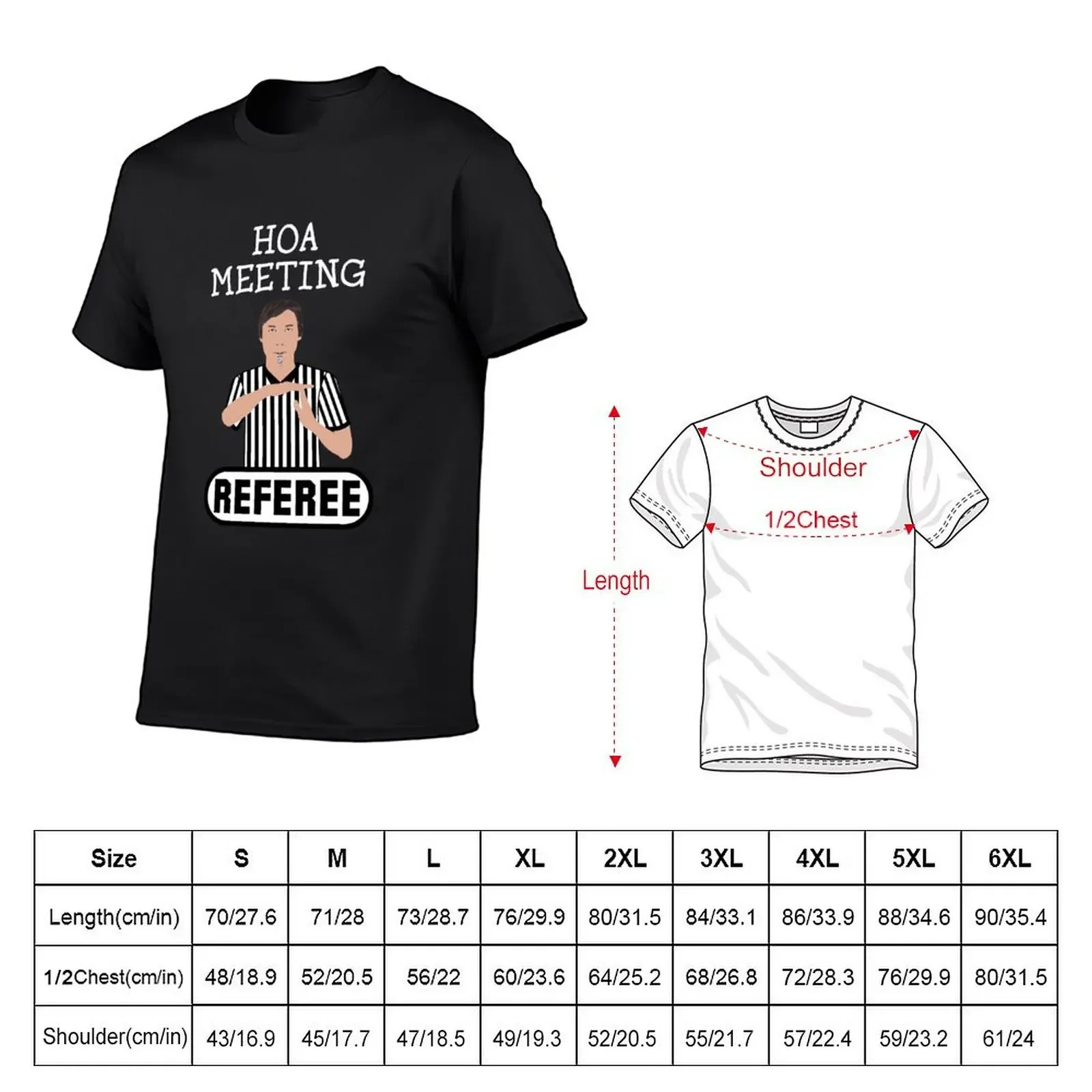 HOA Meeting Referee Time Out Home Owners Association T-Shirt graphic shirts anime t shirts mens shirts graphic tee