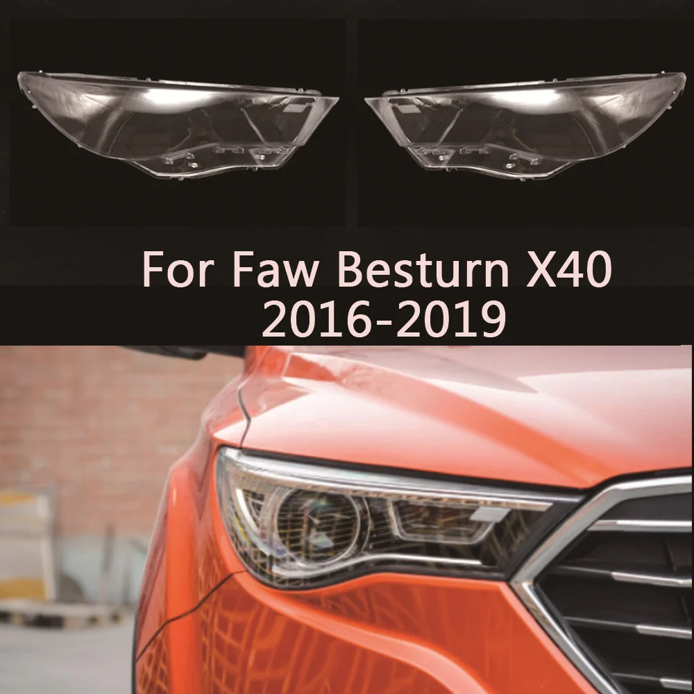 

For Faw Besturn X40 2016-2019 Car Accessories Front Headlamp Transparent Lampshade Lamp Shell Headlight Lens Cover Plexiglass