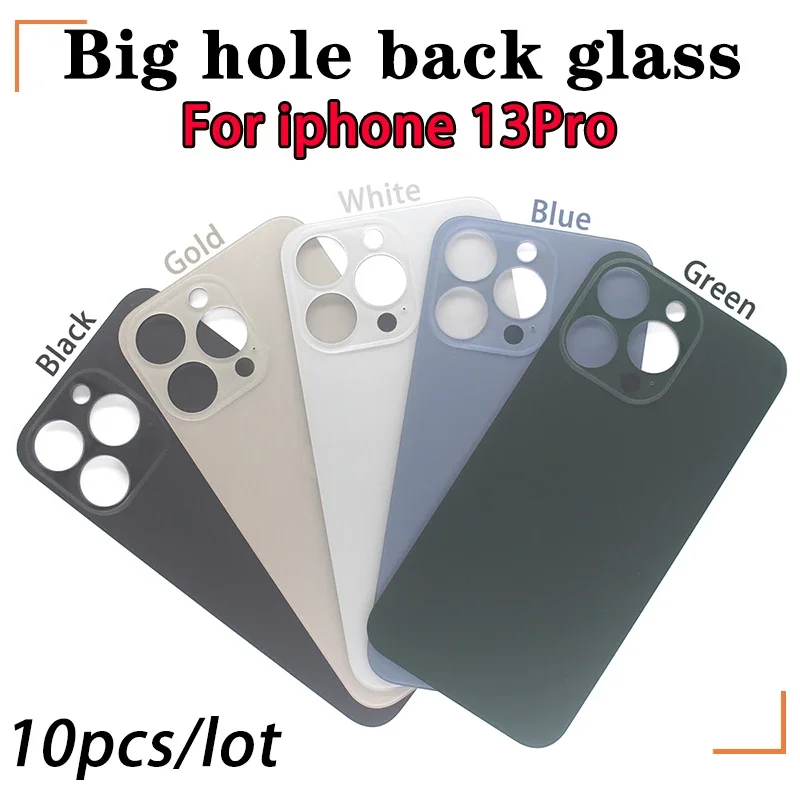 10pcs/Lot For iPhone 13 Pro Max Back Glass iphone 13 mini Battery Cover Original Colour Back shell big hole rear glass