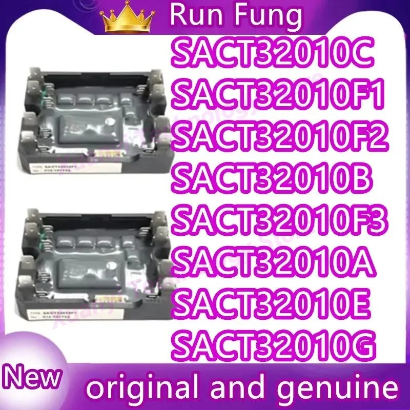 

SACT32010C SACT32010F1 SACT32010B SACT32010F2 SACT32010F3 SACT32010A SACT32010G SACT32010E MODULE in stock