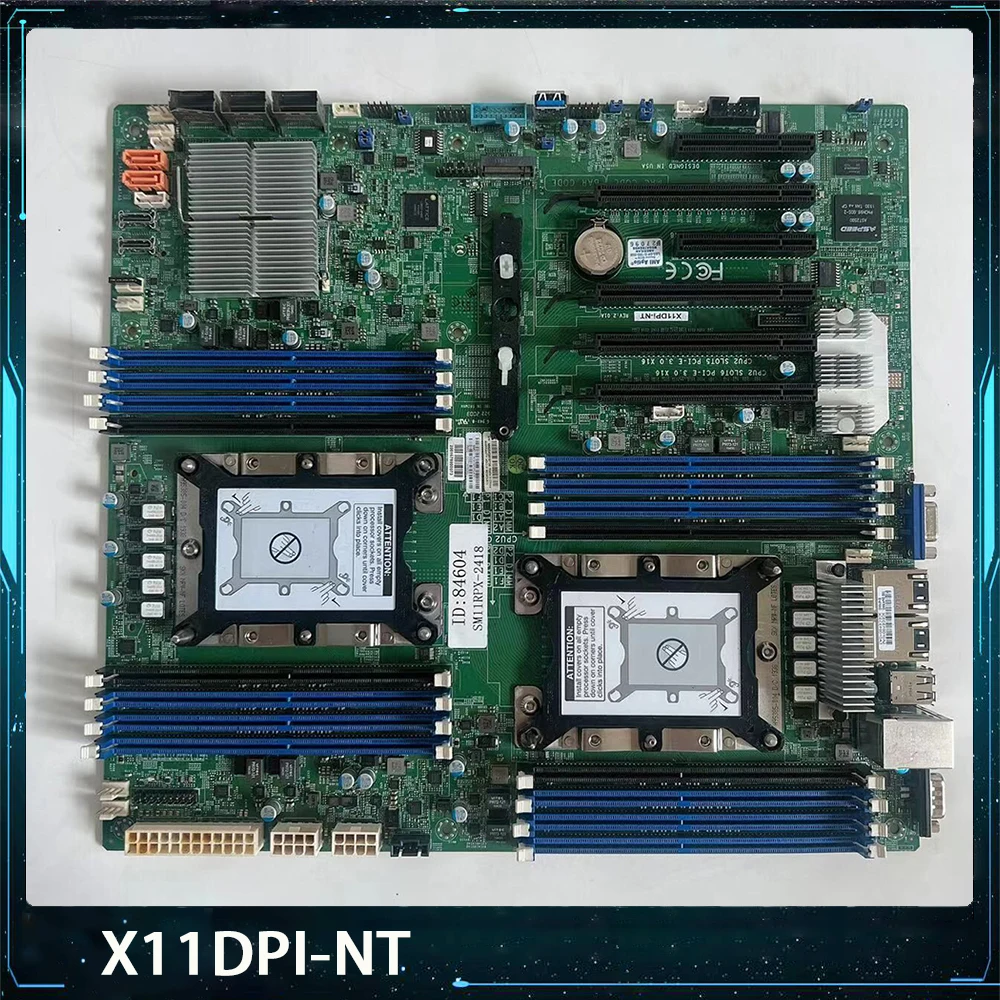 DDR4 LGA-3647 Xeon Scalable Processors X11DPi-NT For Supermicro Motherboard