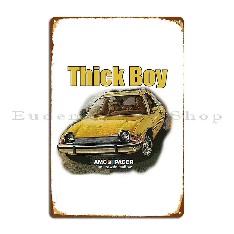 Amc Pacer Thick Boy Never Has A Small Car Been So Wide Advert Metal Signs Club Wall Custom Print Decoration Tin Sign Poster
