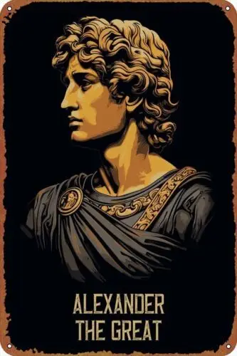 Cartel inspirador de Alexander The Great, letrero de estaño de Metal, decoración artística de pared, regalo