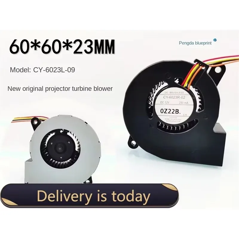 pa New original CY-6023L-09 projector 6023 turbine blower 6CM 12V 0.25A fan60*60*23MM 6*6*2.3CM