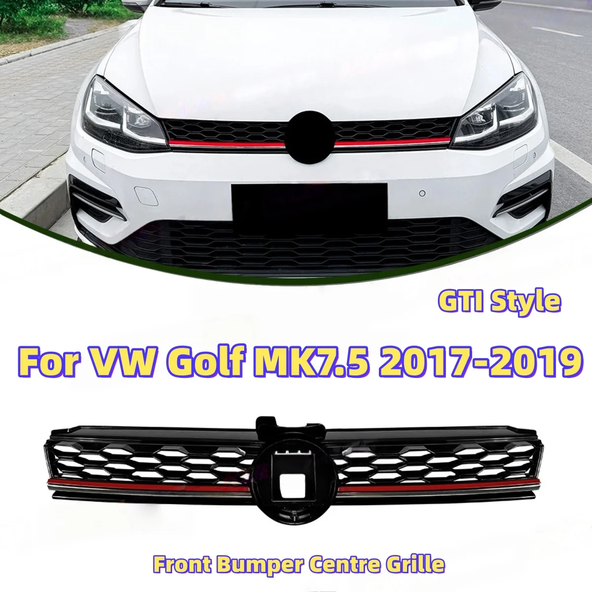 For Volkswagen VW Golf MK7.5 GTI Style 2017-2019 Car Front Grille Grill Upper Bumper Radiator Hood Mesh Air Intake Grills