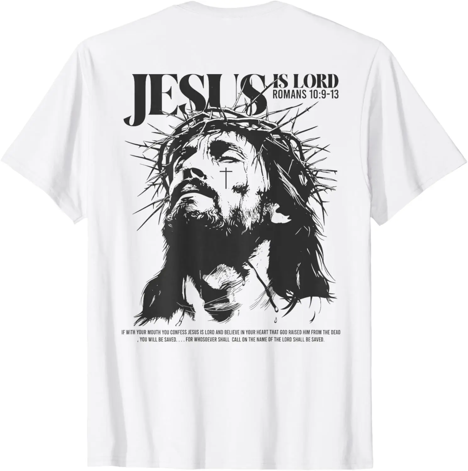 

Jesus Is Lord Romans 10 9 13 Graphic Tee Men's Cotton Crew Neck Short Sleeve T-Shirt Christian