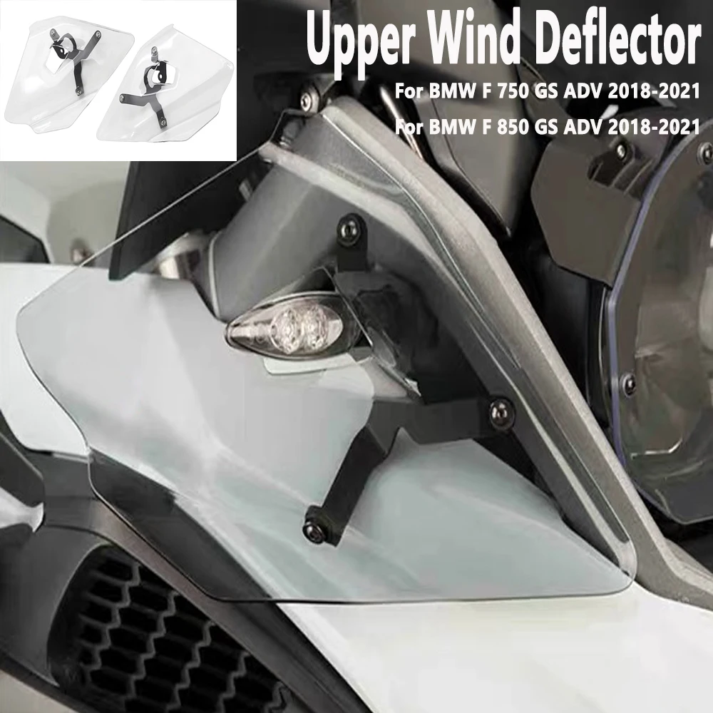 F750GS F850GS Motorcycle Upper Turn Signal Wind Deflector Side Fairing Windshield Windscreen FOR BMW F 750 850 GS ADV Adventure