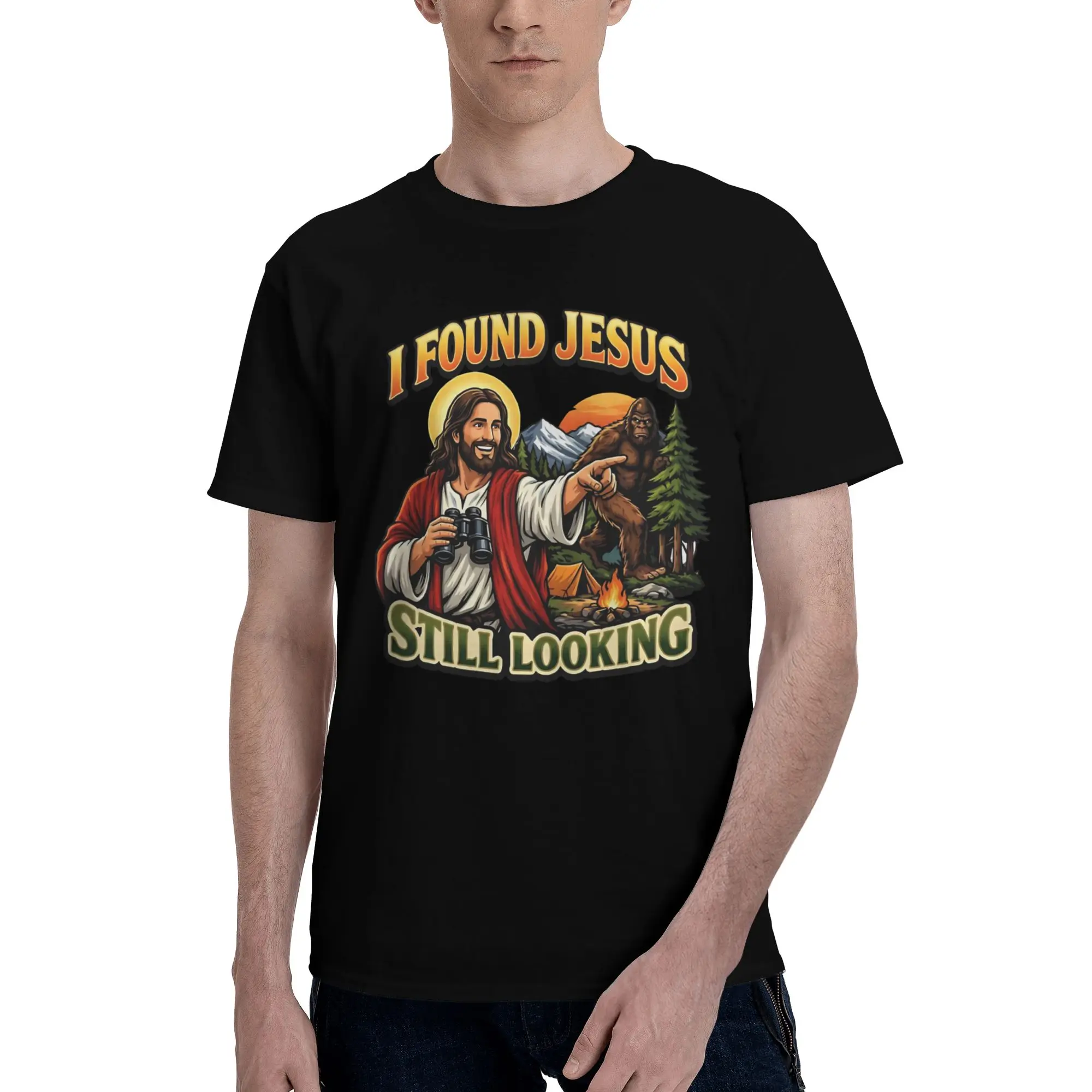 Men Women Graphic Print I Found Jesus Still Looking For Bigfoot Funny Camping Adventure T Shirt Tee Cotton  T-shirts Clothing