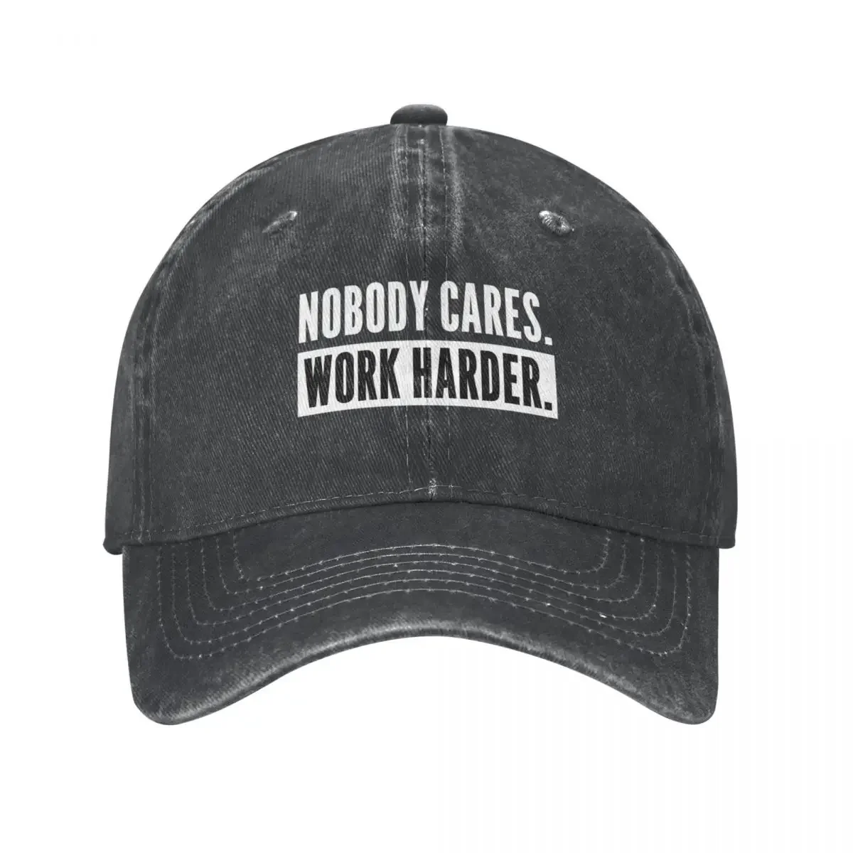 Nobody Cares Work Harder, Motivation for Athletes or Entrepreneurs Cowboy Hat Sun Cap hiking hat Women's Golf Wear Men's