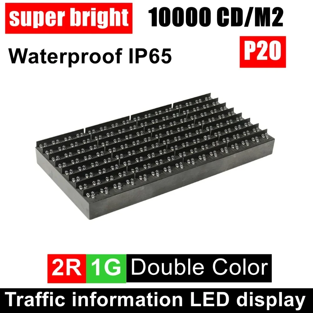 

Traffic Information LED Display P20 2R1G DIP505 Dual Color Super High Brightness Module 320*160mm